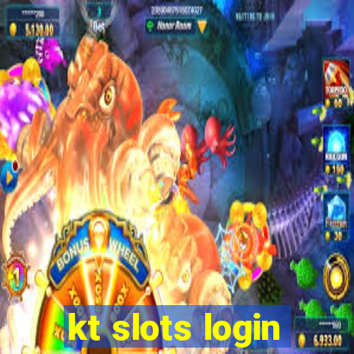 kt slots login